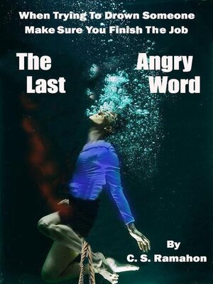 cover image of The Last Angry Word